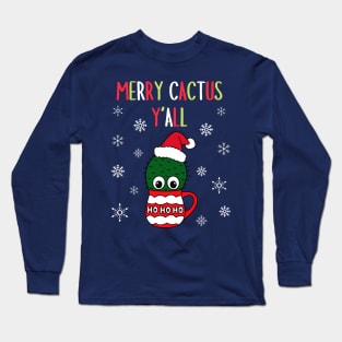 Merry Cactus Y'all - Cactus With A Santa Hat In A Christmas Mug Long Sleeve T-Shirt